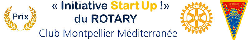 Prix Initiative Start Up du Rotary Club Montpellier Méditerannée